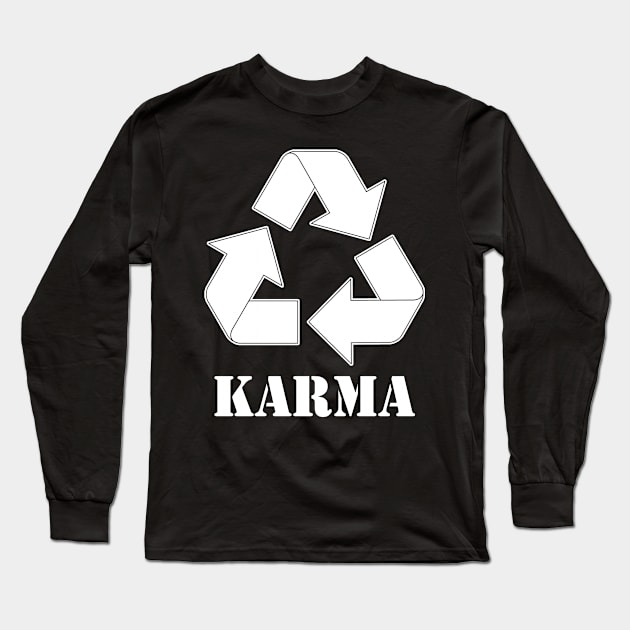 Karma Recycle White Long Sleeve T-Shirt by CharlieCreator